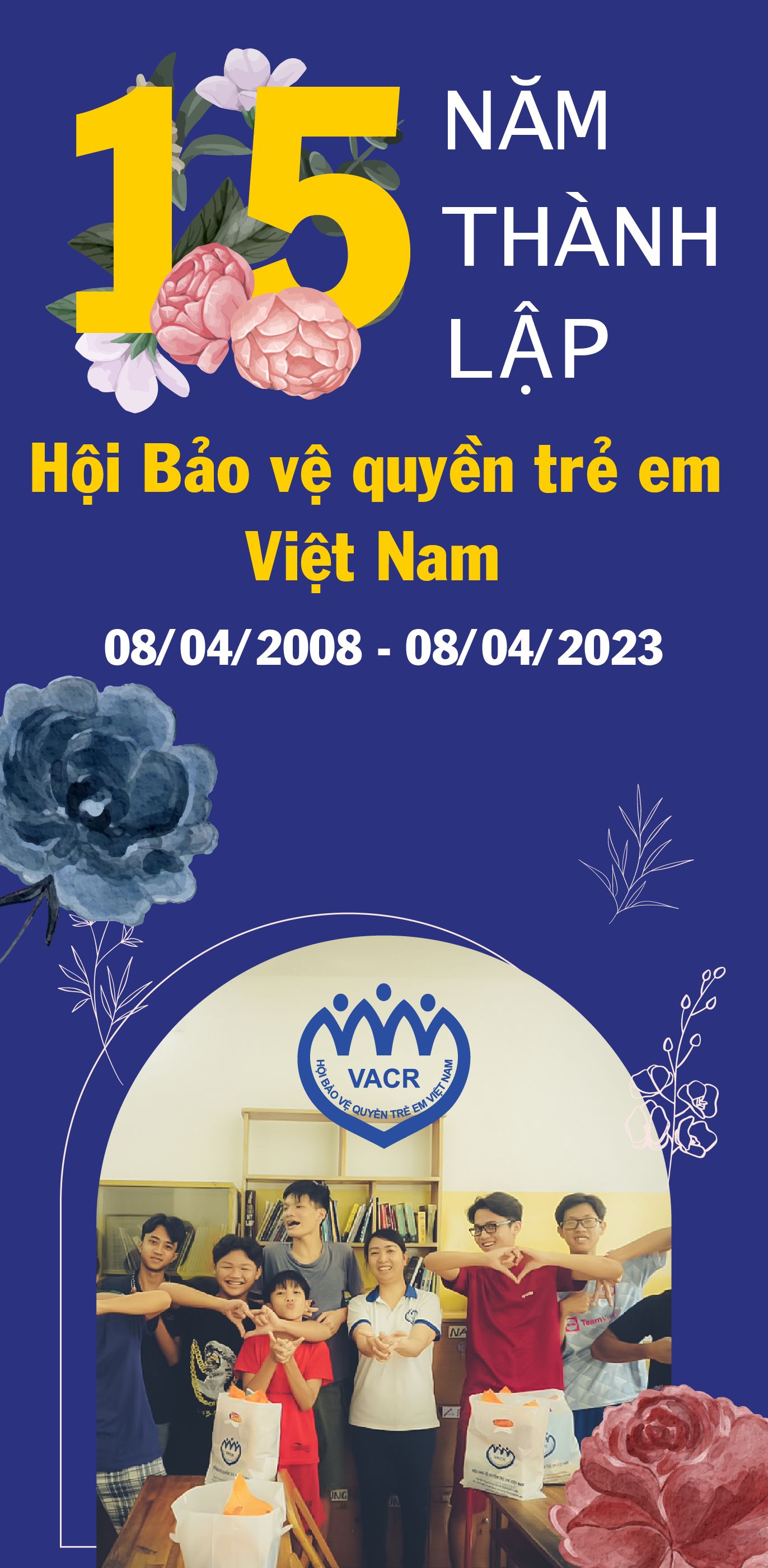 Kỉ niệm 15 năm thành lập Hôi Bảo vệ quyền trẻ em Việt Nam